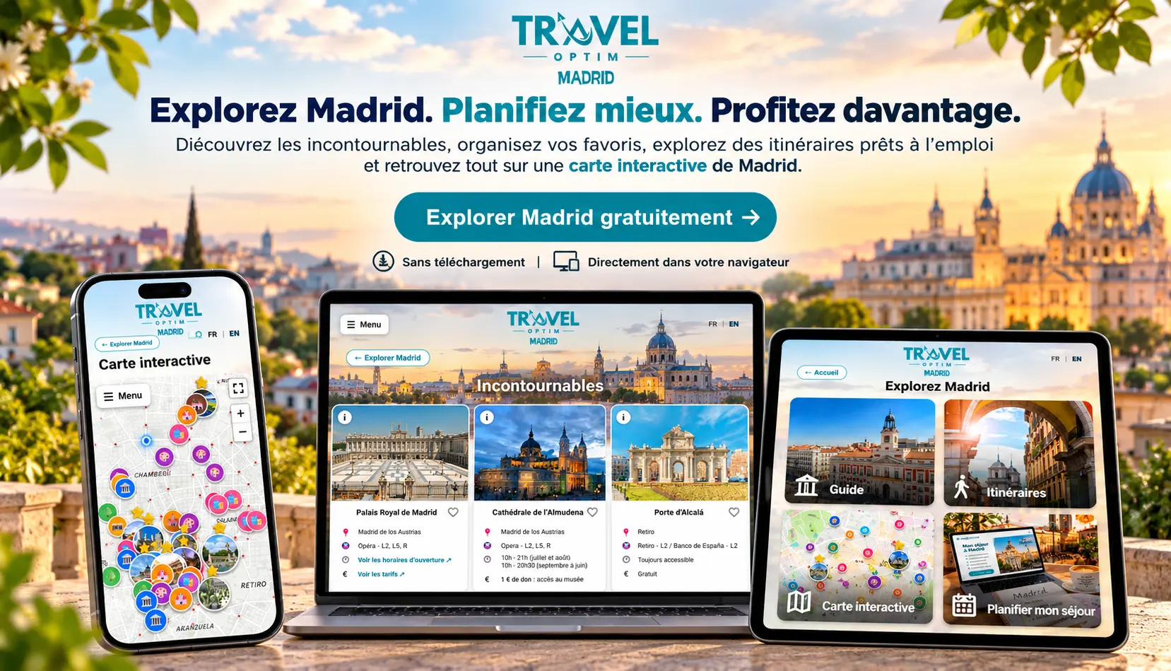 Application TravelOptim Madrid affichée sur téléphone, tablette et ordinateur, avec carte interactive, guide touristique, incontournables et itinéraires pour organiser son séjour à Madrid.